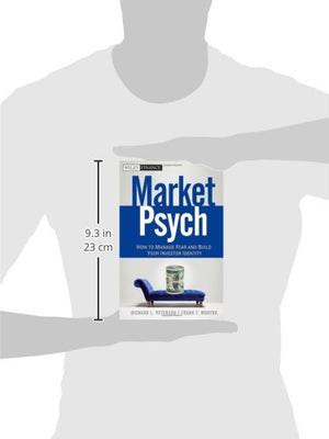 Marketpsych: How To Manage Fear And Build Your Investor Identity,New