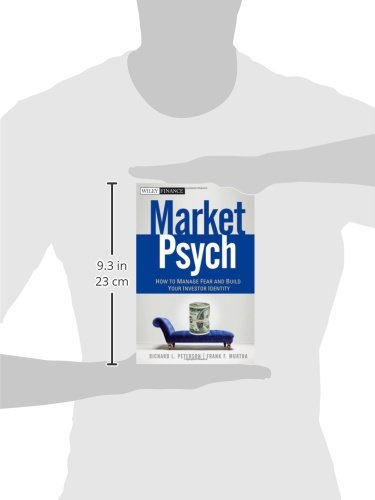 Marketpsych: How To Manage Fear And Build Your Investor Identity,New
