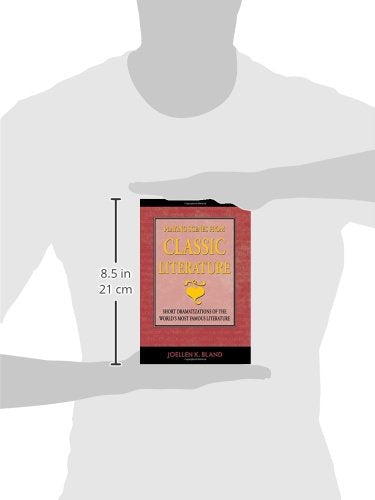 Playing Scenes from Classic Literature: Short Dramatizations of the World's Most Famous Literature,Used