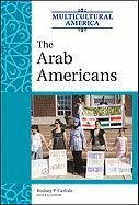 The Arab Americans (Multicultural America),Used