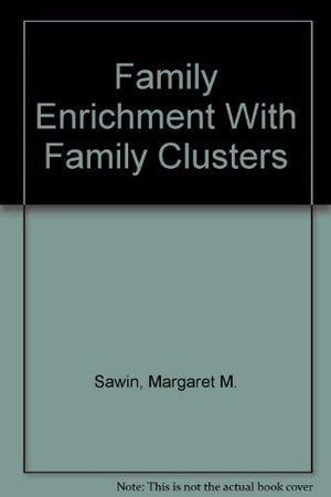 Family Enrichment With Family Clusters,Used