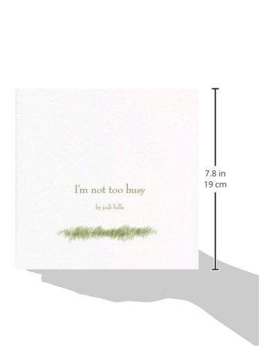I'm Not Too Busy,Used