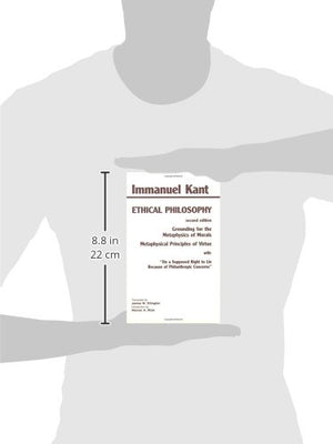 Kant: Ethical Philosophy: Grounding For The Metaphysics Of Morals, And, Metaphysical Principles Of Virtue, With, 'On A Supposed ,New