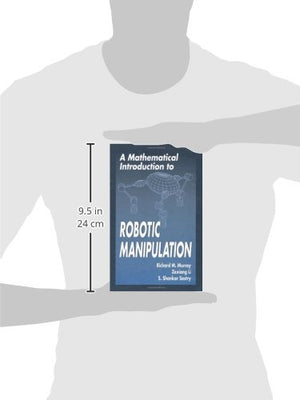 A Mathematical Introduction to Robotic Manipulation,Used