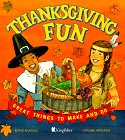 Thanksgiving Fun: Great Things to Make and Do,Used