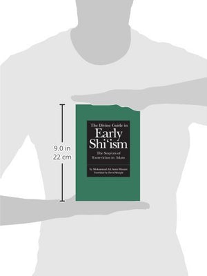 The Divine Guide in Early Shi'ism: The Sources of Esotericism in Islam,Used