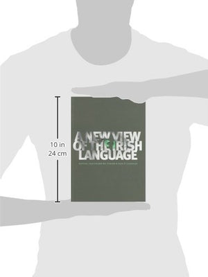 A New View of the Irish Language,Used