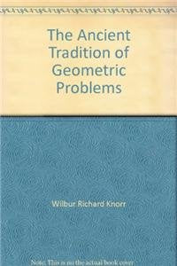 The Ancient Tradition of Geometric Problems,Used