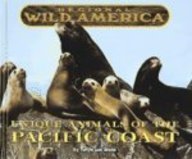 Regional Wild America  Unique Animals of the Pacific Coast,Used