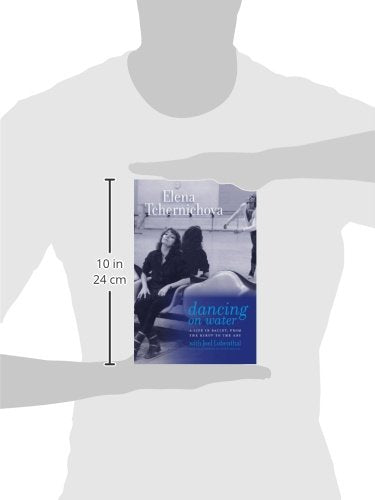 Dancing on Water: A Life in Ballet, from the Kirov to the ABT,Used