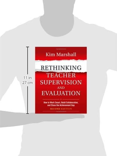 Rethinking Teacher Supervision and Evaluation: How to Work Smart, Build Collaboration, and Close the Achievement Gap,Used