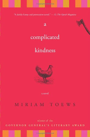 A Complicated Kindness: A Novel,Used