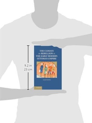 The Climate of Rebellion in the Early Modern Ottoman Empire (Studies in Environment and History),Used