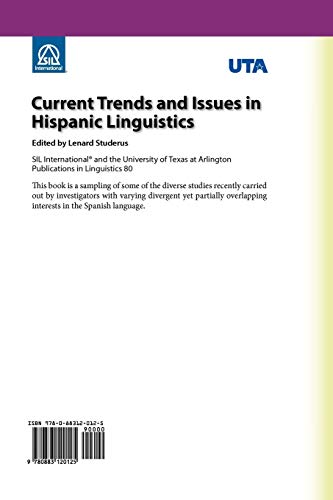 Current Trends and Issues in Hispanic Linguistics (SIL International and the University of Texas at Arlington Publications in Li,Used