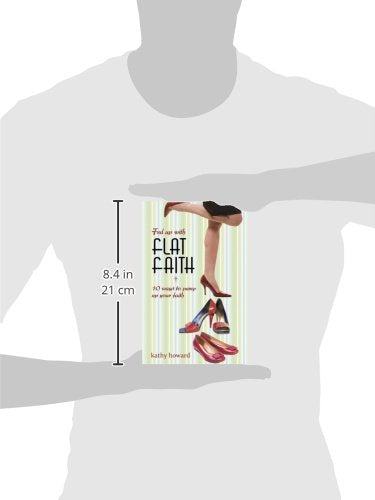Fed Up with Flat Faith: 10 Attitudes and Actions to Pump Up Your Faith,Used