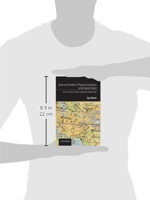 Ideals and Realities of Regional Integration in the Muslim World: The Case of the Economic Cooperation Organization,Used