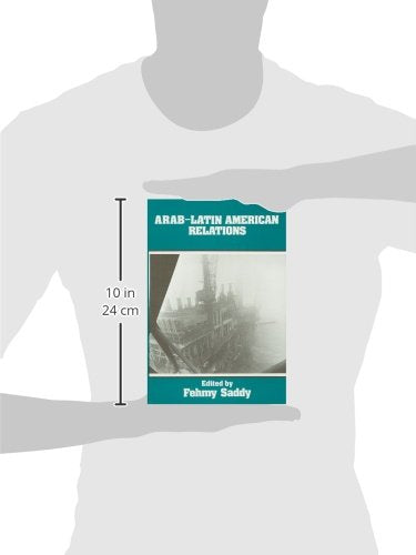 ArabLatin American Relations: Energy, Trade, and Investment,Used
