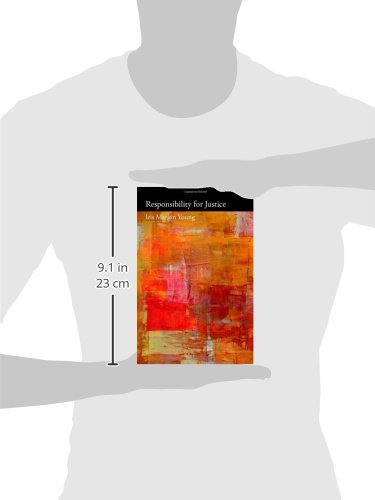 Responsibility for Justice (Oxford Political Philosophy),New