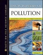 Encyclopedia Of Pollution (Facts On File Science Library) (2 Volume Set),Used