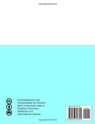 Incompleteness And Computability: An Open Introduction To Gdel'S Theorems (Open Logic Project Textbooks)