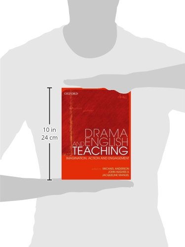 Drama and English Teaching: Imagination, Action, and Engagement,Used