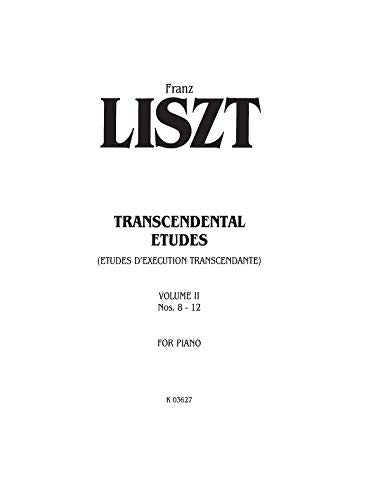 Transcendental Etudes, Vol 2 (Kalmus Edition, Vol 2),Used