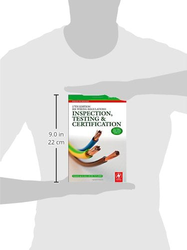 17th Edition IEE Wiring Regulations: Inspection, Testing and Certification,Used