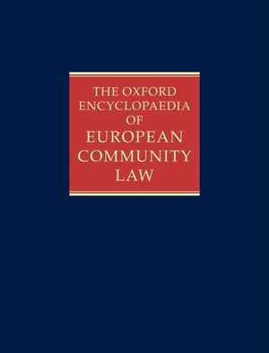 The Oxford Encyclopaedia of European Community Law,Used