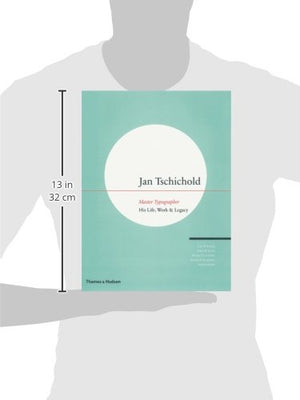 Jan Tschichold, Master Typographer: His Life, Work and Legacy,Used