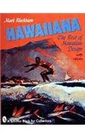 Hawaiiana: The Best Of Hawaiian Design (A Schiffer Book For Collectors),New