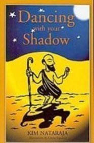 Dancing with your Shadow: Intergrating the Ego and the Self on the Spiritual Path,Used