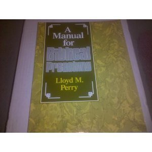 Manual for Biblical Preaching,Used