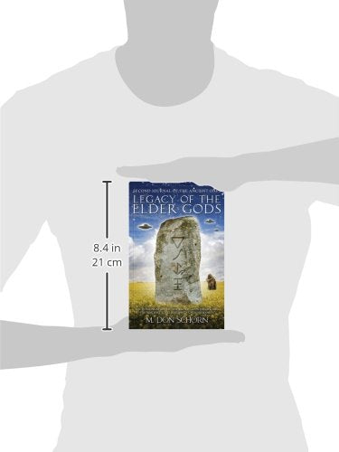 Legacy of the Elder Gods: Second Journal of the Sacred Ones (Second Journal of the Ancient Ones),Used