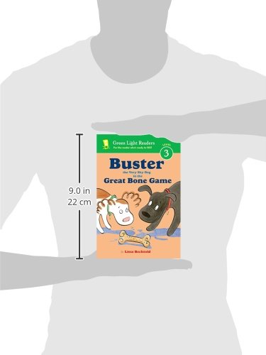 Buster the Very Shy Dog and the Great Bone Game (Green Light Readers Level 3),Used