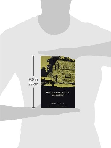 From Sundown to Sunup: The Making of the Black Community,Used