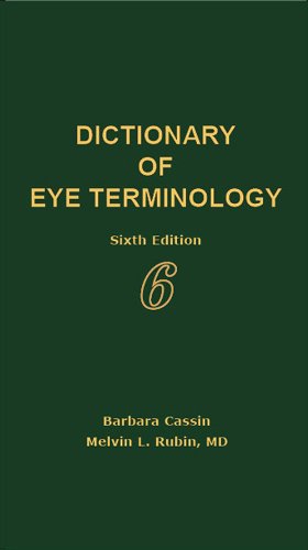 Dictionary of Eye Terminology,New