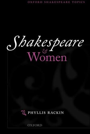 Shakespeare and Women (Oxford Shakespeare Topics),Used