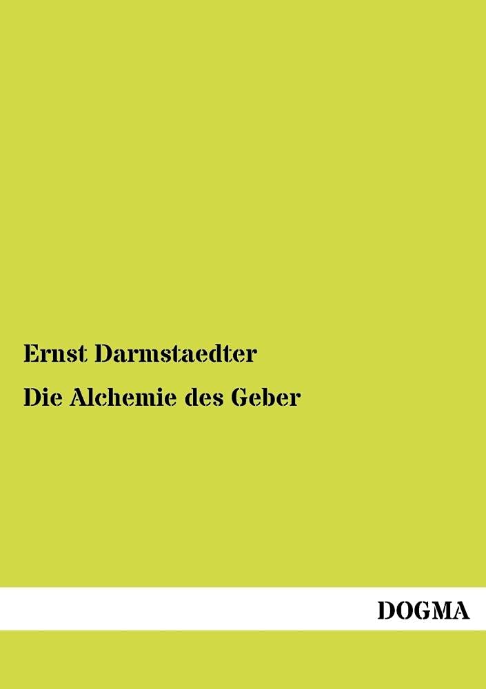 Die Alchemie des Geber (German Edition),Used
