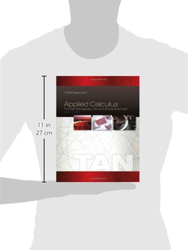 Applied Calculus for the Managerial, Life, and Social Sciences: A Brief Approach,Used