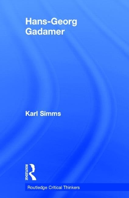 HansGeorg Gadamer (Routledge Critical Thinkers),Used