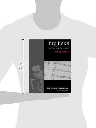 Hip Licks for Saxophone,New