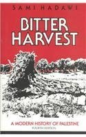 Bitter Harvest: A Modern History Of Palestine,Used