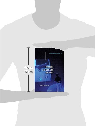New Media In The White Cube And Beyond: Curatorial Models For Digital Art-used