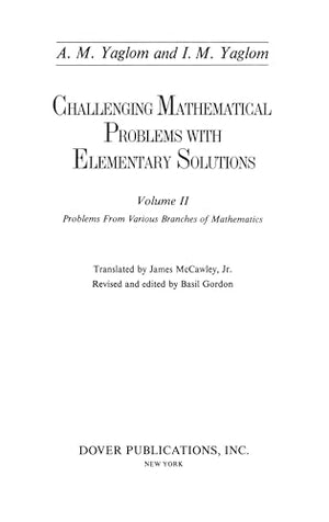 Challenging Mathematical Problems With Elementary Solutions (Volume 2),Used