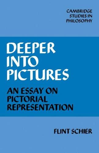 Deeper into Pictures: An Essay on Pictorial Representation (Cambridge Studies in Philosophy),Used