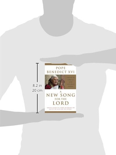 A New Song For The Lord: Faith In Christ And Liturgy Today,New