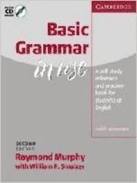 Basic Grammar in Use With answers and Audio CD: Selfstudy Reference and Practice for Students of English