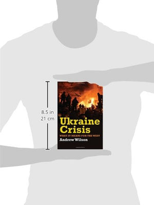 Ukraine Crisis: What It Means for the West,Used