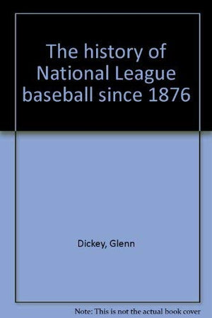 The history of National League baseball since 1876,Used
