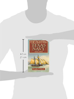 The Fighting Texas Navy 18321843,Used